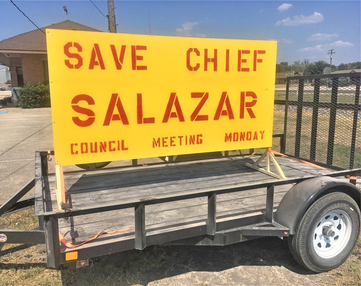 Yellow 8'x4' signs were seen over the weekend in Ferris on trailers and in parking lots supporting Public Safety Director Eddie Salazar. There had been rumors he was going to be terminated at Monday night’s council meeting.